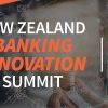 New Zealand Banking Innovation Summit 2021