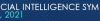 2021 DEPARTMENT OF DEFENSE ARTIFICIAL INTELLIGENCE SYMPOSIUM AND TECH EXCHANGE