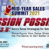 Mid-Year Sales Summit 2021 presents MISSION POSSIBLE