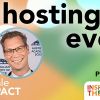 Small Scale, Big Impact: Hosting an Event